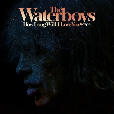 The Waterboys - How Long Will I Love You (2021 Remix) (RSD) [New 12'' Vinyl] 10'',