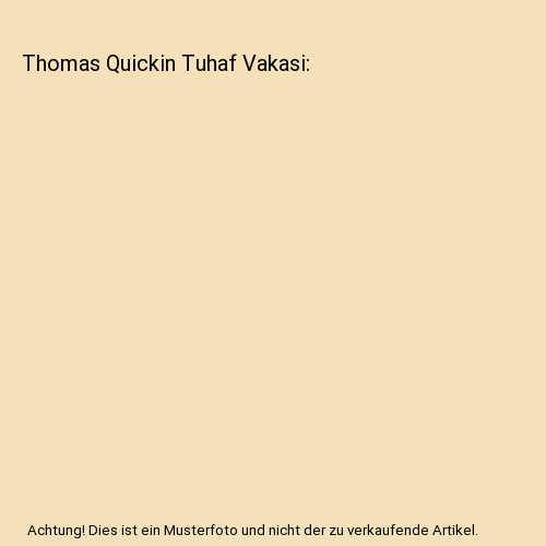 Thomas Quickin Tuhaf Vakasi, Dan Josefsson