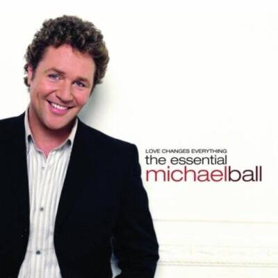 Love Changes Everything: The Essential Michael Ball - Audio CD - GOOD
