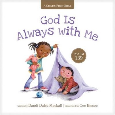 God Is Always with Me: Psalm 139 (Board Book)