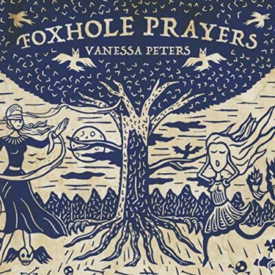 VANESSA PETERS - FOXHOLE PRAYERS [CD]