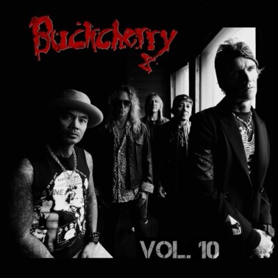 Buckcherry - Vol. 10 [New Vinyl LP]