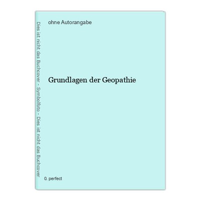 Grundlagen der Geopathie