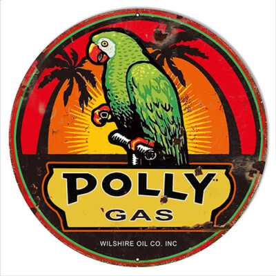 Polly Gas Tropical Parrot Vintage Metal Sign 14 & 18 Round