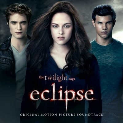 The Twilight Saga: Eclipse (Original Soundtrack) by Twilight Saga: Eclipse / ...