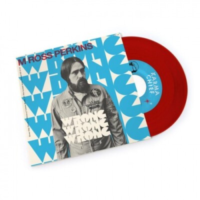 M ROSS PERKINS Wrong Wrong Wrong 7'' NEW COLORED VINYL Karma Chief 
