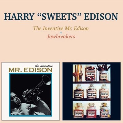 Harry Sweets Edison - The Inventive Mr.Edison Jawbreakers)