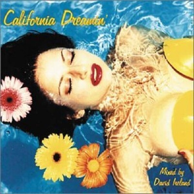 Various - California Dreamin: Mixed by David Irela ** Free Shipping**