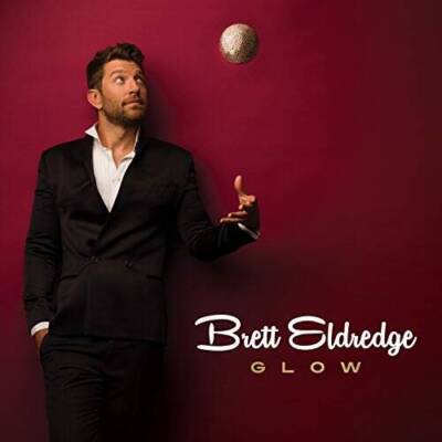 Glow - Audio CD By Brett Eldredge - GOOD