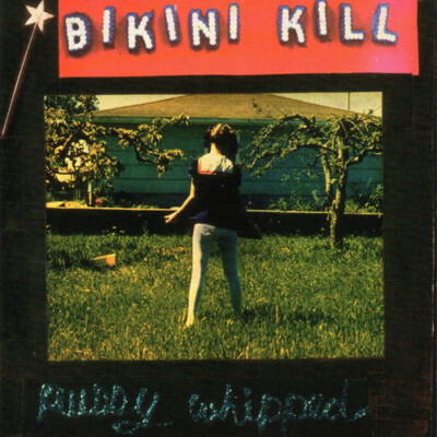 Bikini Kill - Pussy Whipped [New Vinyl LP]
