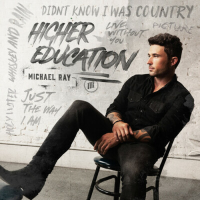 Michael Ray - Higher Education [New CD] Alliance MOD