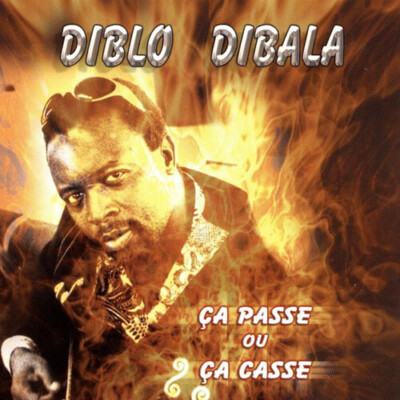 Diblo Dibala - Ca Passe Ou Casse [New CD]