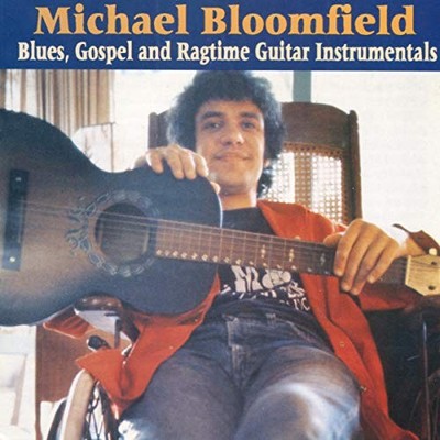 Michael Bloomfield - Blues Gospel & Ragtime Guit... - Michael Bloomfield CD 9UVG