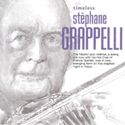 STEPHANE GRAPPELLI - Timeless Stephane Grappelli - CD - Live