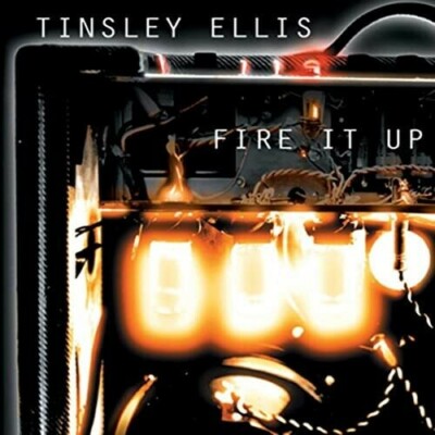 Fire It Up by Ellis, Tinsley (CD, 1997)