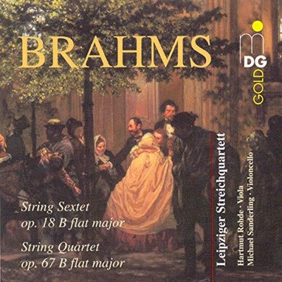 Brahms, String Sextet Op. 18 B Flat Major, String Quartet Op. 67 B Flat Majo...