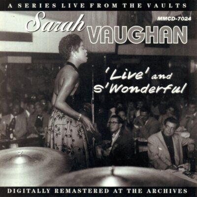VAUGHAN,SARAH Live and S'wonderful (CD)