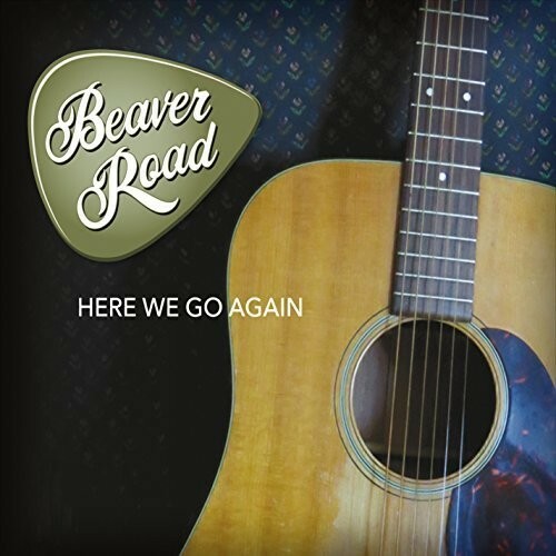 BEAVER ROAD - И ВОТ МЫ СНОВА НА НОВОМ ДИСКЕ