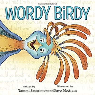 Wordy Birdy Hardcover Tammi Sauer