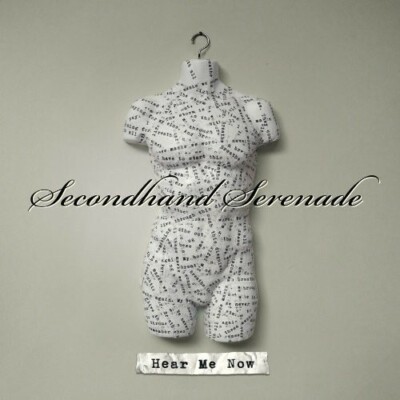Hear Me Now by Secondhand Serenade (CD, Aug-2010, EastWest)