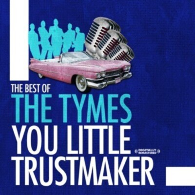 The Tymes - Best of: You Little Trust Maker [New CD] Alliance MOD