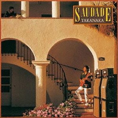 MASAYOSHI TAKANAKA SAUDADE NEW CD