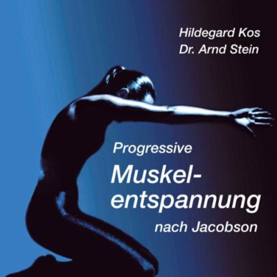 CD Progressive Muskelentspannung nach Jacobson Arndt Stein (K90) OR. VERSIEGELT