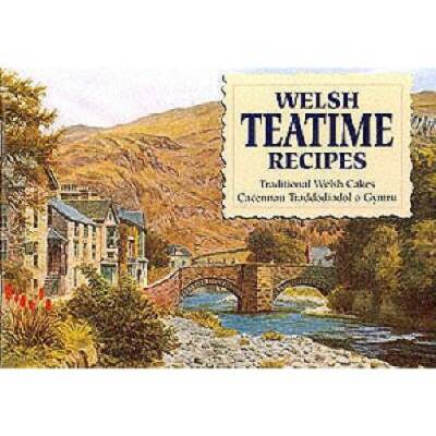 Welsh Teatime Recipes: Traditional Welsh Cakes (Favourite Recipes) ( - VERY GOOD