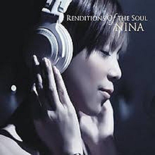 洋楽 NINA/ RENDITIONS of the Soul CD NINA Renditions Of The Soul CD Nina Girado | eBay