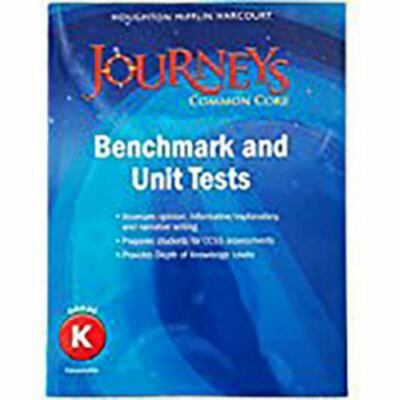 Benchmark Tests and Unit Tests Consumable Grade K (Journeys)