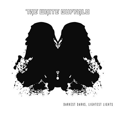 White Buffalo - Darkest  Darks Lightest Lights - New CD - Z99z