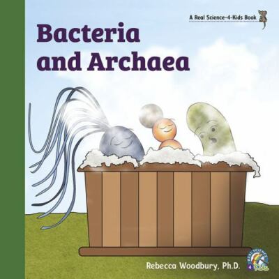 Bacteria and Archaea by Woodbury, Rebecca, Brand New, Free shipping in the US