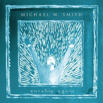 Smith, Michael W. : Worship Again CD Highly Rated eBay Seller Great Prices
