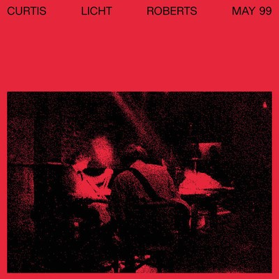 Licht,Alan / Curtis,Charles / Roberts,Dean - May 99 [New Vinyl LP]