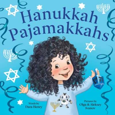 Hanukkah Pajamakkahs by Dara Henry: New