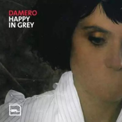 Happy in Grey [Import], Damero