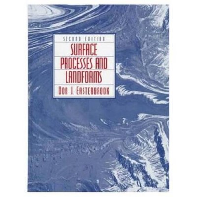 Surface Processes and Landforms, 2nd Edition - Hardcover - GOOD