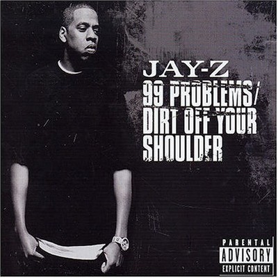 JAY-Z - 99 Problems/dirt Off Your Shoulder Pt.1 - CD - Single Import - **NEW**