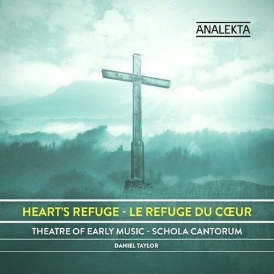 Taylor / Schola Cantorum Choir / Theatre Of Early - Heart's Refuge [New CD]