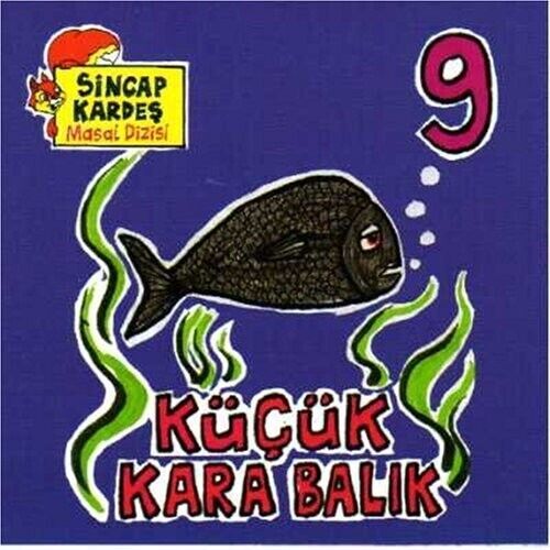 Sincap Kardes Masaldizisi Vol. 9 KÃ¼CÃ¼K Kara Balik TÃ¼Rkische Kindergeschichten Cd