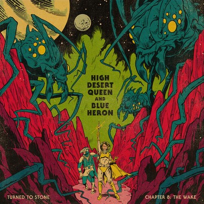 High Desert Queen & - Turned To Stone: Chapter 8 The Wake [New Vinyl LP]