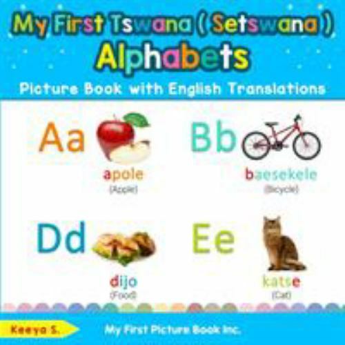 My First Tswana ( Setswana ) Alphabets Picture Book with English ...