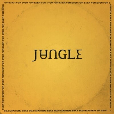 JUNGLE - For Ever (Vinyl LP) 2018 XL927LP NEW / SEALED