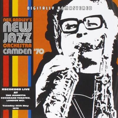 NEIL ARDLEYS NEW JAZZ ORCHESTRA: CAMDEN 70 - CD *BRAND NEW*