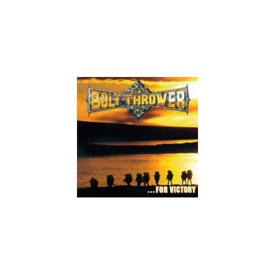 BOLT THROWER: FOR VICTORY - CD *BRAND NEW*
