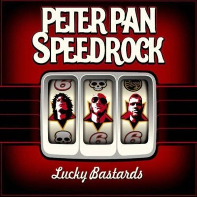 PETER PAN SPEEDROCK: LUCKY BASTARDS - CD