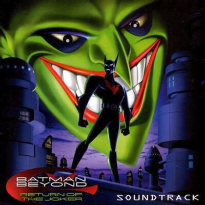 BATMAN BEYOND RETURN OF THE JOKER SOUNDTRACK New Sealed Audio CD