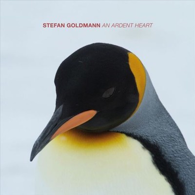 STEFAN GOLDMANN ARDENT HEART NEW CD