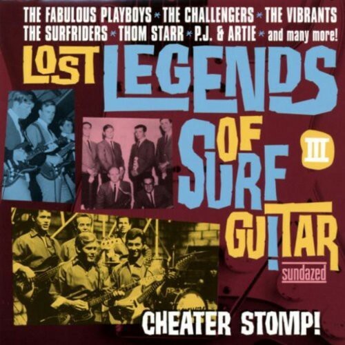 【中古】 Lost Legends Of Surf Guitar: 3- Cheater Stomp! Lost Legends of Surf Guitar, Vol. 3: Cheater Stomp by