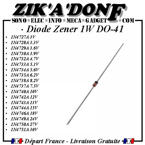 Diode Zener 1w Do-41 Valeur Aux Choix (ExpéDié Depuis La France)